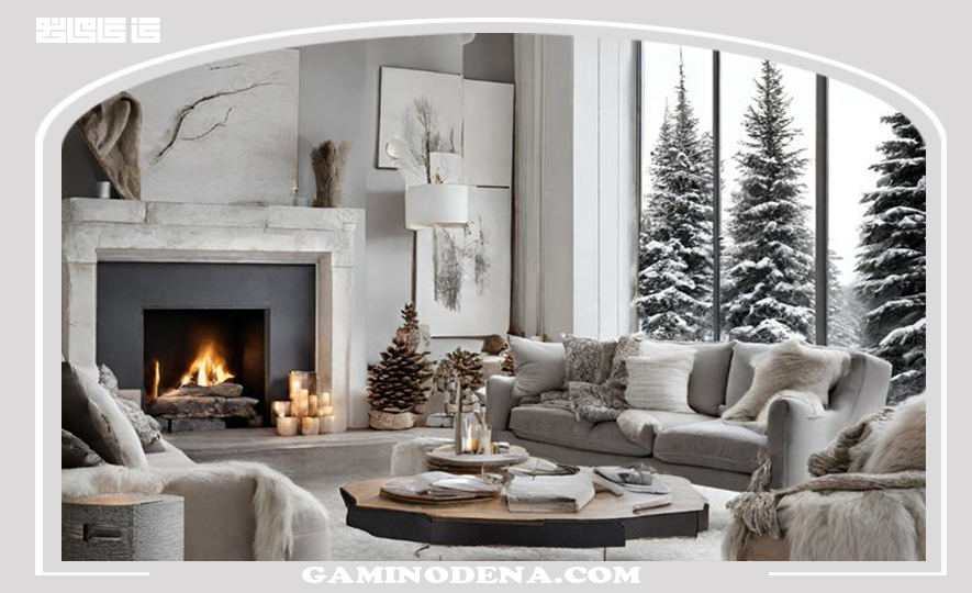 20 ایده جذاب دکوراسیون زمستانی برای خانه‌های ایرانی
